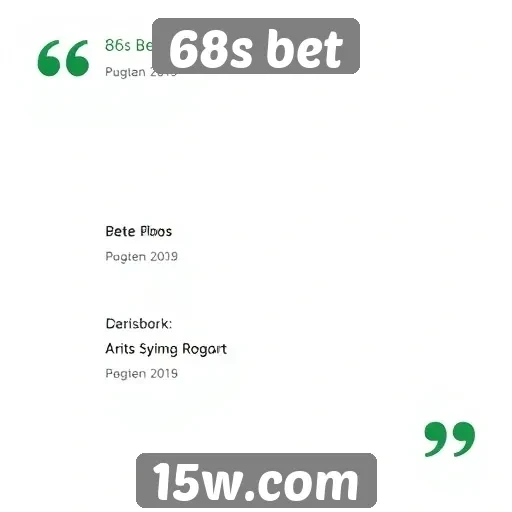 Opiniões de usuários sobre 68s bet